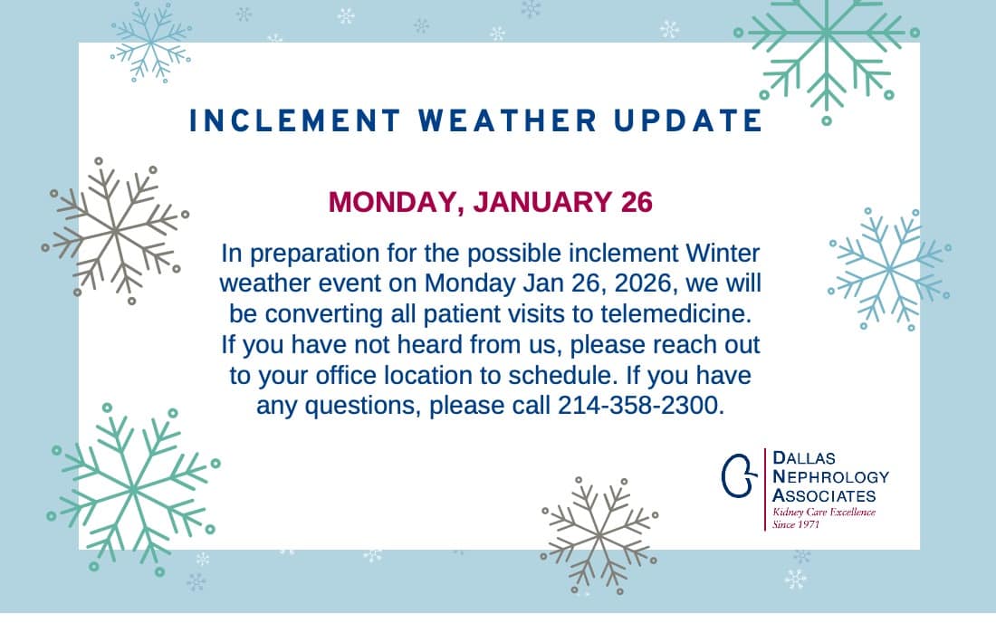 A notification from Dallas Nephrology Associates about converting all patient visits to telemedicine on Jan 26, 2026, due to possible weather concerns, with contact info and snowflake decorations. Originally inspired by similar events in Jan 2024.