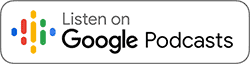 The image is a button with the text "Listen on Google Podcasts" accompanied by the Google Podcasts logo, which features a multicolored symbol with vertical bars in red, yellow, green, and blue. The button is framed by a rectangular border with rounded edges.
